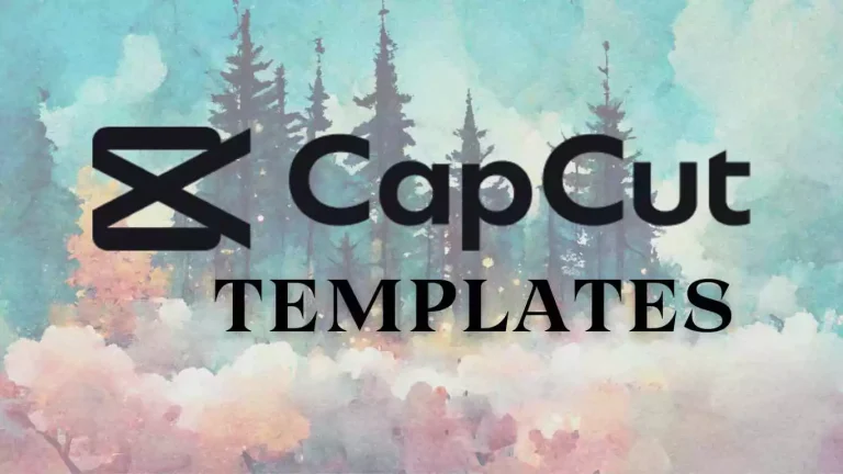 Capcut Templates